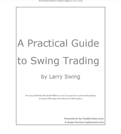 Product picture A practical Guide to Swing Trading - Larry Swing